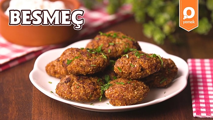 Kıyma ve Bulgurun Enfes Uyumu: Besmeç! Besmeç Nasıl Yapılır?