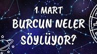 Günlük Burç Yorumuna Göre 1 Mart Pazar Günün Nasıl Geçecek?