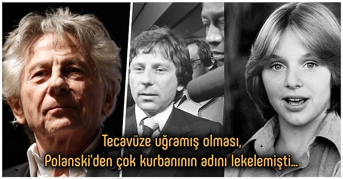 César Ödülleri'nde Protesto Edilmesinin Ardından Yeniden Gündeme Gelen Roman Polanski'nin Cinsel İstismar Davası