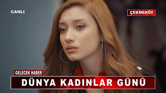 Kadınlar Günü - Yarının Haberini Bugün Değiştir!