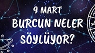 Günlük Burç Yorumuna Göre 9 Mart Pazartesi Günün Nasıl Geçecek?