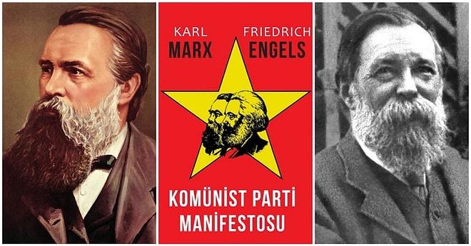 'Komünist' ve 'Sosyalist' İdeolojilerin Gelişiminde Büyük Payı Olan ve Karl Marx'ın En Yakın Yoldaşı Politik Filozof: Friedrich Engels