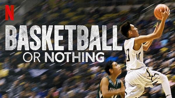 26. Basketball or Nothing