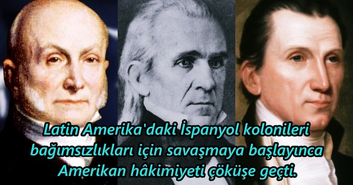 Amerika Birleşik Devletleri'nin Avrupa Devletlerine Üstünlük Sağlamak İçin Yayınladığı Bildiri: Monroe Doktrini