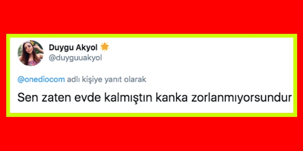 Karantina Günlerinde DM'den Aldıkları En Saçma Mesajları Bizimle Paylaşarak Hepimizi Güldüren 15 Takipçimiz