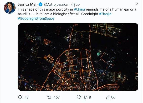 Jessica Meir 4 Şubat'ta Çin'in büyük liman şehirlerinden Tianjin'in uzaydan görüntüsü Twitter adresinden paylaşmıştı.