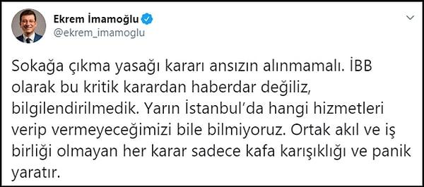 İBB Başkanı İmamoğlu da Twitter'dan bir mesaj paylaşarak "bilgilendirilmedik" dedi 👇
