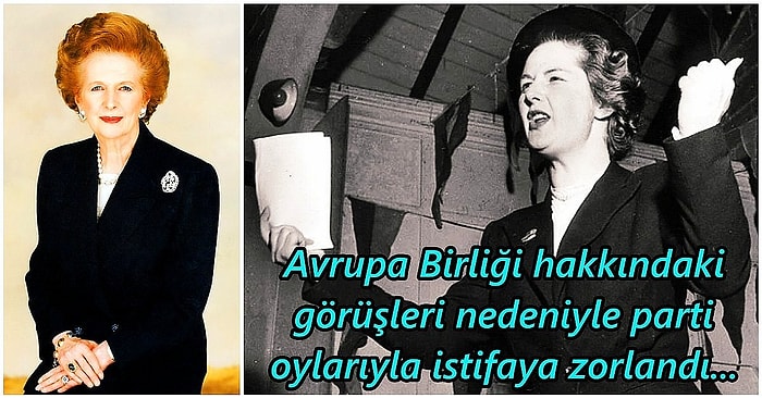 Siyasetini Tüm Dünyanın Tanıdığı ve 'Demir Leydi' Lakabıyla Bilinen Dişli Bir Kadın: Margaret Thatcher