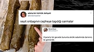 Üç Aileyi Doyurabilecek Büyüklükteki Devasa Yaprak Sarmasıyla Goygoycuların Diline Düşen Kıza Gelen Komik Tepkiler