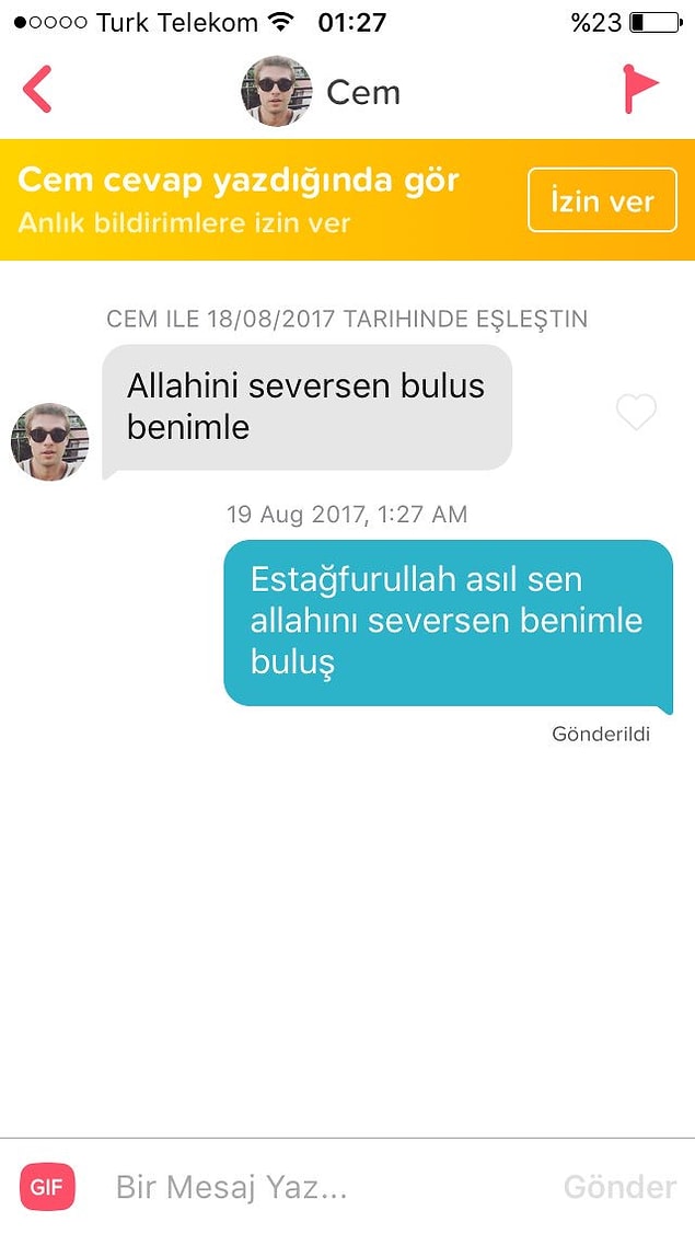 7. Tinder uygulaması ve orada bekleyen bir takım erkek bireyler...
