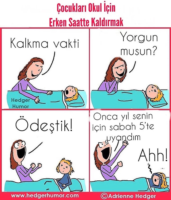 9. Her zaman ödeşmek için doğru bir vakit vardır.