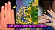 Bilim İnsanlarına Göre Erkeklerde Yüzük Parmağının Uzunluğu Koronavirüs Nedeniyle Ölme Oranını Açıklıyor!