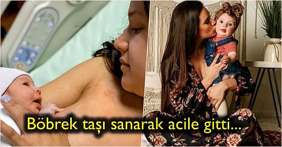Böbrek Taşı Düşürdüğünü Zannederek Gittiği Hastanede Doğum Yapmak Üzere Olduğunu Öğrenen Kadının Bi’ Acayip Hikayesi