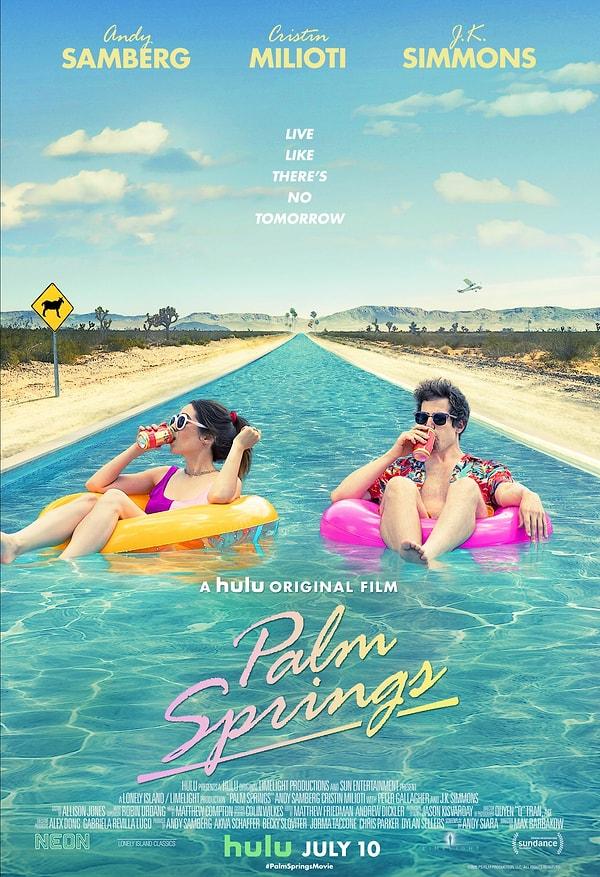 8. Andy Samberg’in yeni filmi Palm Springs 10 Temmuz’da hulu’da yayında.
