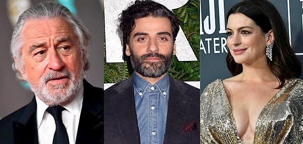 4. Robert De Niro, Oscar Isaac ve Anne Hathaway; Armageddon Time adlı filmin kadrosuna katıldı.