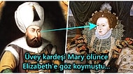 Uzun Süreli Mektuplaşmaların Ardından III. Murad'la İttifak Sağlayan I. Elizabeth'in 'Bakire Kraliçe' Olarak Anıldığı Olayın Hikâyesi
