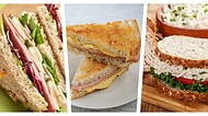 Sandviç Severler Bu İçeriğin Altında Toplanıyoruz! Tam Size Göre 15 Sandviç Tarifi