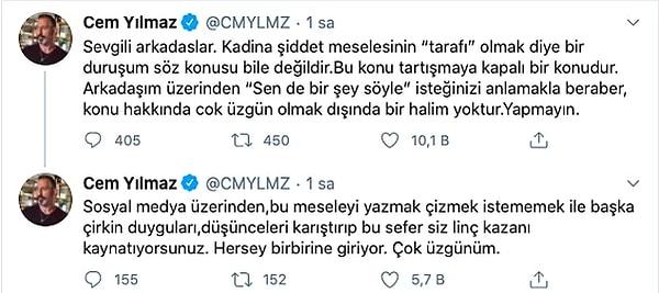 Nasıl bir açıklama yapacağı merak edilen Ozan Güven'in yakın arkadaşı Cem Yılmaz da Twitter hesabından "üzgün" olduğunu söylemişti.