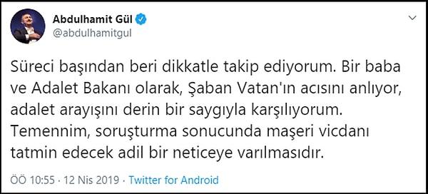 Adalet Bakanı Gül'ün Nisan 2019'daki paylaşımı 👇