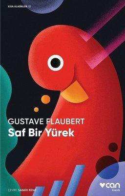 16. Saf Bir Yürek, Gustave Flaubert, 56 Sayfa