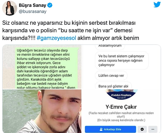 Öte yandan bir polis memurunun Gamze A.'ya "Bu saatte dışarıda ne işin var?" dediği iddia edildi