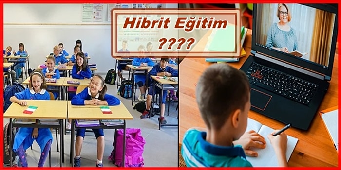 Okullar 31 Ağustos'ta Açılıyor: En Çok Üzerinde Durulan Hibrit Eğitimi Sizin İçin İnceledik