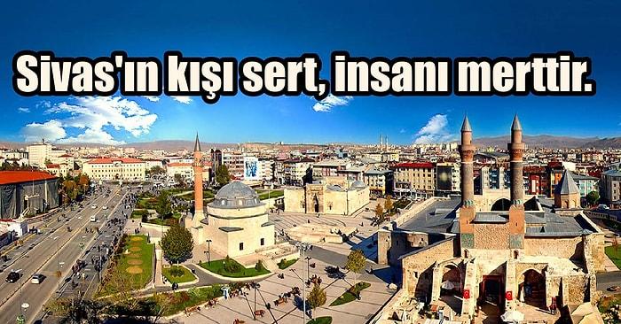 Dünyada Günü Kutlanan Tek Şehir Olan Sivas'ı Daha Yakından Tanımanızı Sağlayacak 13 Detay