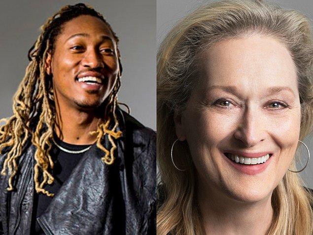 22. Peki rapçi Future ile Meryl Streep arasındaki benzerlik? 😁