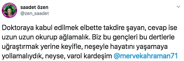 Bu cevabı sanırım hiç beklemiyordu, hayatının şokunu yaşamış olabilir.