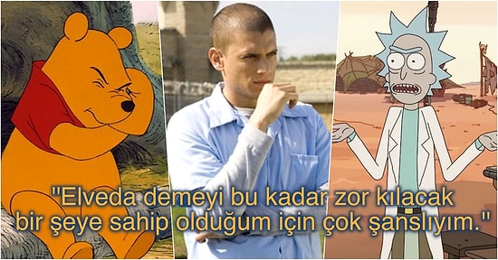 Kurgusal Kahramanların Dilinden Dökülerek Zihnimizi Allak Bullak Eden Efsane Replikler