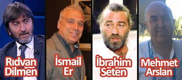 Rıdvan Dilmen; İbrahim Seten, Rasim Ozan Kütahyalı, İsmail Er ve Mehmet Arslan gibi bazı isimlerin FETÖ'cü olduğunu iddia etti.