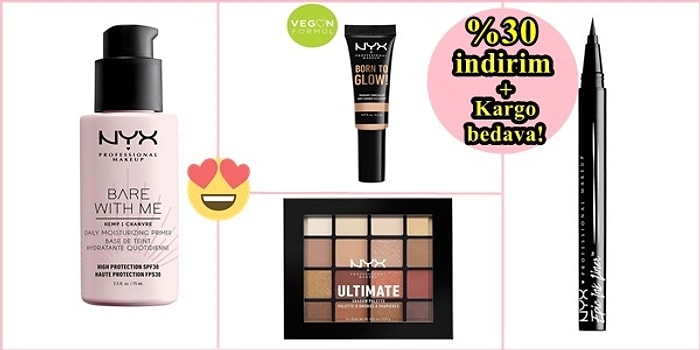 Makyajınla Kendini Özgürce İfade Edebileceğin, Herkesin Favorisi NYX Cosmetics Ürünleri %30 İndirimle Seni Bekliyor