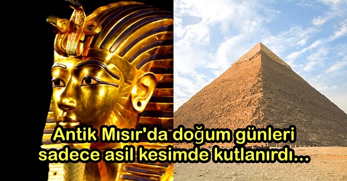 Sıra Dışı ve Gizemli Antik Mısır ile İlgili Tarih Öğretmenlerini Bile Şaşırtacak 16 İnanılmaz Bilgi