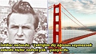 Çektiği Diş Ağrısına Dayanamadığı İçin Kendisini Golden Gate Köprüsünden Aşağı Atarak İntihar Eden John Thomas Doyle