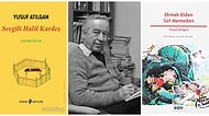 31. Ölüm Yıl Dönümünde Yusuf Atılgan ve Türk Edebiyatına Kazandırdığı Kitaplar