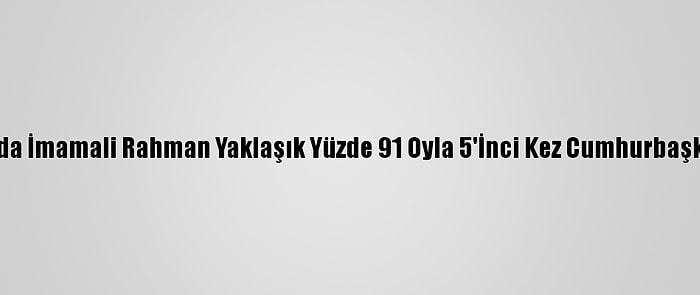 Tacikistan'da İmamali Rahman Yaklaşık Yüzde 91 Oyla 5'İnci Kez Cumhurbaşkanı Seçildi