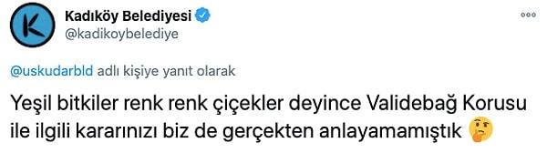 Kadıköy Belediyesi bu paylaşıma Validebağ Korusu üzerinenden yanıt verdi...
