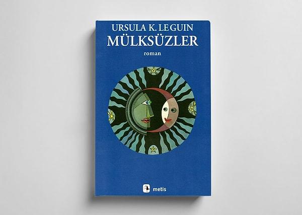 8. Mülksüzler - Ursula K. Le Guin