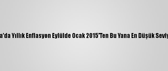 Almanya'da Yıllık Enflasyon Eylülde Ocak 2015’Ten Bu Yana En Düşük Seviyesinde