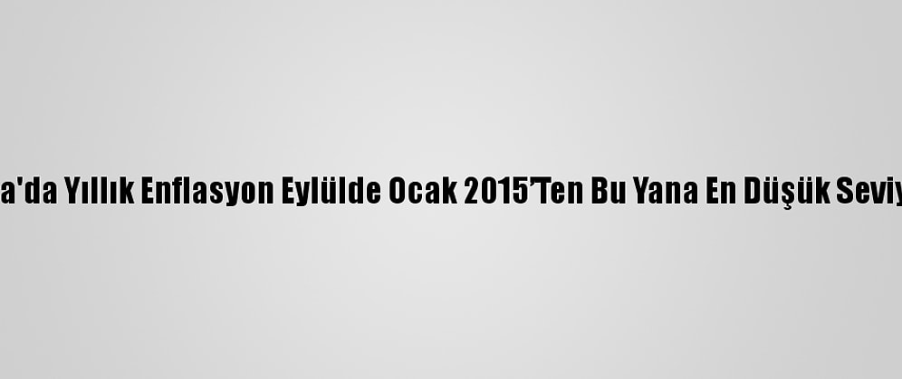 Almanya'da Yıllık Enflasyon Eylülde Ocak 2015’Ten Bu Yana En Düşük Seviyesinde
