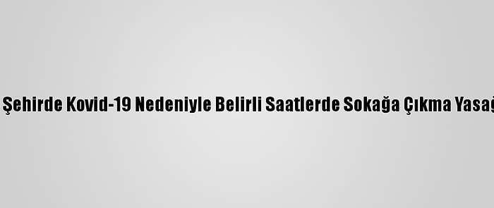 Paris Ve Birçok Şehirde Kovid-19 Nedeniyle Belirli Saatlerde Sokağa Çıkma Yasağı Uygulanacak