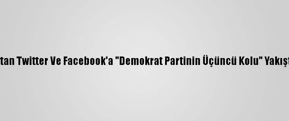 Trump'tan Twitter Ve Facebook'a "Demokrat Partinin Üçüncü Kolu" Yakıştırması