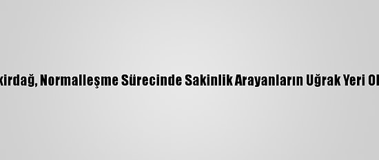 Tekirdağ, Normalleşme Sürecinde Sakinlik Arayanların Uğrak Yeri Oldu