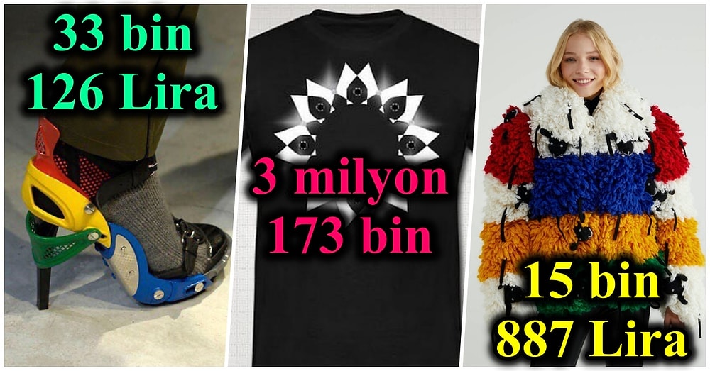 ''Buna Bu Kadar Para Verilir mi'' Sorusunu Sonuna Kadar Hakederek Fiyatları ile Dudak Uçuklatan 18 Kıyafet