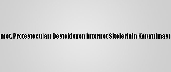 Tayland'da Hükümet, Protestocuları Destekleyen İnternet Sitelerinin Kapatılması Talimatını Verdi