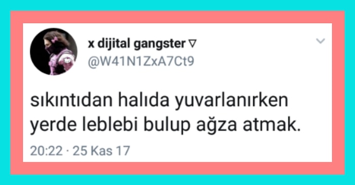 Her Okuduğunuzda Keyfi Daha da Artan Komikliği Yıllar Sonra Bile Sürecek Gelmiş Geçmiş En İyi Tweet'ler!