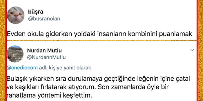 Yapmaktan En Çok Keyif Aldıkları Anları Paylaşırken Hepinize Rahatlatma Hissiyatı Verecek 15 Takipçimiz