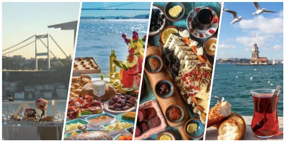 Can Boğaz'dan Gelir! Günün En Sevdiğimiz Öğünü İçin İstanbul'da Boğaza Karşı En Şahane 15 Kahvaltı Mekanı
