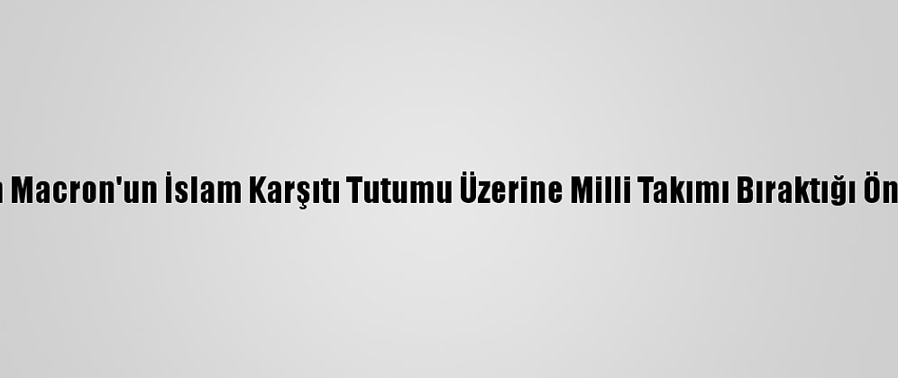 Pogba'nın Macron'un İslam Karşıtı Tutumu Üzerine Milli Takımı Bıraktığı Öne Sürüldü