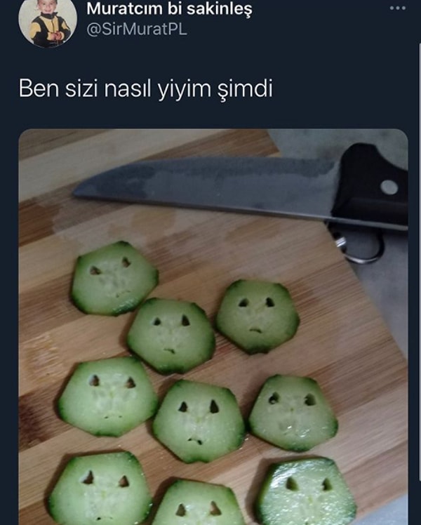 15. Hadi otur da ye şimdi...